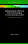 Responsible Citizens and Sustainable Consumer Behavior (New Interpretive Frameworks) by Pietro Lanzini, 9781138302778