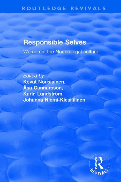 Responsible Selves by Kevat Nousiainen, Asa Gunnarsson, Johanna Niemi-Kiesilinen, karin Lundstrom, 9781138722262