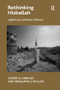 Rethinking Hizballah (Legitimacy, Authority, Violence) by Samer N. Abboud, Benjamin J. Muller, 9781138271173