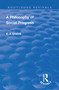 Revival: A Philosophy of Social Progress (1920) (2nd Edition) by Edward Johns Urwick, 9781138563612