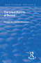 Revival: The Loyal Karens of Burma (1920) by Donald MacKenzie Smeaton, 9781138568877