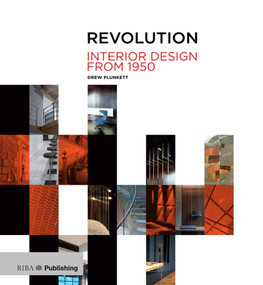 Revolution (Interior Design from 1950) by Drew Plunkett, 9781859465929