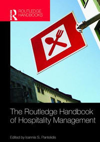 The Routledge Handbook of Hospitality Management by Ioannis S Pantelidis, 9781138071469