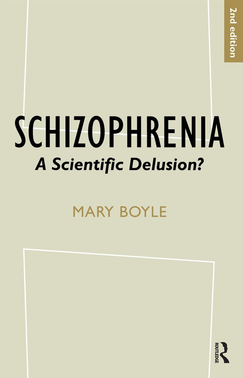 Schizophrenia (A Scientific Delusion?) by Mary Boyle, 9780415227186