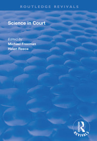 Science in Court by Michael Freeman, Helen Reece, 9781138348141