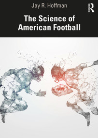 The Science of American Football by Jay Hoffman, 9780367462710