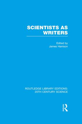 Scientists as Writers by James Harrison, 9781138981478