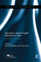 Secondary School English Education in Asia (From policy to practice) by Bernard Spolsky, Kiwan Sung, 9781138576667