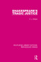 Shakespeare's Tragic Justice by C. J. Sisson, 9781138234659
