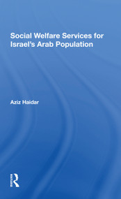 Social Welfare Services For Israel's Arab Population by Aziz Haidar, 9780367303174