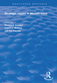 Strategic Issues in Microfinance by Mwangi S. Kimenyi, Robert C. Wieland, 9781138348783