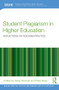 Student Plagiarism in Higher Education (Reflections on Teaching Practice) by Diane Pecorari, Philip Shaw, 9781138055162