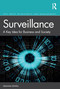 Surveillance (A Key Idea for Business and Society) by Graham Sewell, 9780815385646
