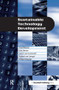 Sustainable Technology Development by Paul Weaver, Leo Jansen, Geert van Grootveld, Egbert van Spiegel, Philip Vergragt, 9781874719090