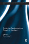 Sustaining Development and Growth in East Asia by Timo Henckel, 9781138108851