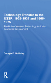 Tech Transfer Ussr/hs by George D Holliday, 9780367304997
