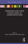 Terrorism and State Surveillance of Communications by Simon Hale-Ross, David Lowe, 9780367025403