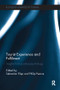 Tourist Experience and Fulfilment (Insights from Positive Psychology) by Sebastian Filep, Philip Pearce, 9781138081925