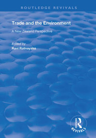 Trade and the Environment (A New Zealand Perspective) by Ravi Ratnayake, 9781138367883