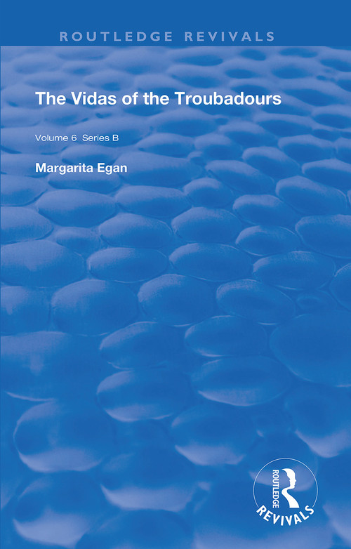 The Vidas of The Troubadours by Margarita Egan, 9780367189440