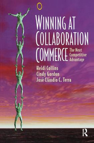 Winning at Collaboration Commerce by Heidi Collins, 9781138435384