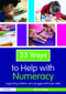 33 Ways to Help with Numeracy (Supporting Children who Struggle with Basic Skills) by Brian Sharp, 9780415468961