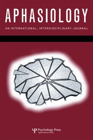 39th Clinical Aphasiology Conference (A Special Issue of Aphasiology) by Beth Armstrong, 9781848727380