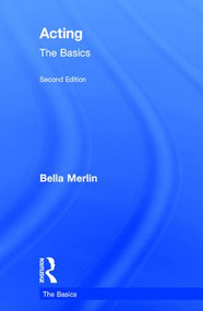 Acting: The Basics - 9781138820401 by Bella Merlin, 9781138820401