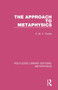 The Approach to Metaphysics by E. W. F. Tomlin, 9780367194093