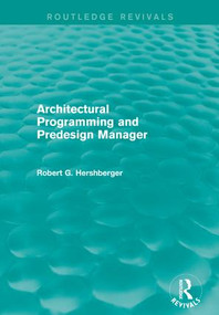 Architectural Programming and Predesign Manager by Robert Hershberger, 9781138183575