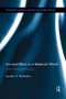 Art and Ethics in a Material World (Kant's Pragmatist Legacy) by Jennifer McMahon, 9781138943964