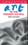 Art in the Primary School by John Lancaster, 9781138145009
