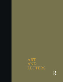 Art & Letters July-Winter 1918 (2 Volumes) by F. Rutter, 9780415761062