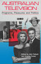 Australian Television (Programs, pleasures and politics) by Graeme Turner, 9780043800300