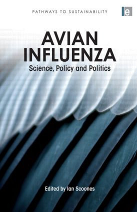 Avian Influenza (Science, Policy and Politics) by Ian Scoones, 9781849710961
