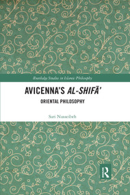 Avicenna's Al-Shifa' (Oriental Philosophy) by Sari Nusseibeh, 9780367591960
