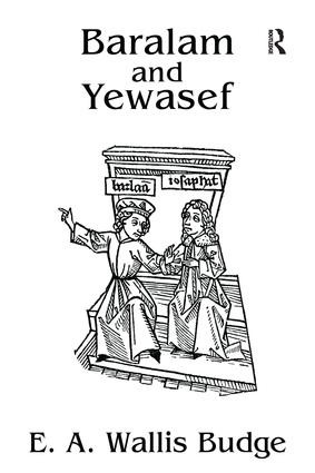 Baralam And Yewasef by E.A. Wallis Budge, 9781138987685