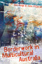 Borderwork in Multicultural Australia by Bob Hodge, 9781741146806