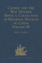 Cathay and the Way Thither. Being a Collection of Medieval Notices of China (New Edition. Volume III: Missionary Friars - Rashiduddin - Pegolotti - Marignolli) by Henri Cordier, 9781409414049