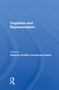 Cognition And Representation by Stephen Schiffer, 9780367012694
