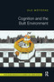 Cognition and the Built Environment by Ole Möystad, 9780367331917