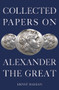 Collected Papers on Alexander the Great by Ernst Badian, 9780415711395
