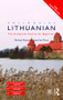 Colloquial Lithuanian (The Complete Course for Beginners) by Meilutė Ramonienė, Ian Press, 9781138949911
