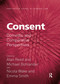 Consent (Domestic and Comparative Perspectives) by Alan Reed, Michael Bohlander, Nicola Wake, Emma Smith, 9780367595876