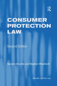 Consumer Protection Law by Geraint Howells, Stephen Weatherill, 9780754623380