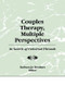 Couples Therapy, Multiple Perspectives (In Search of Universal Threads) by Barbara Jo Brothers, 9781138966895
