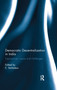 Democratic Decentralization in India (Experiences, issues and challenges) by E. Venkatesu, 9780367177232