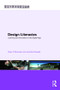 Design Literacies (Learning and Innovation in the Digital Age) by Mary P. Sheridan, Jennifer Rowsell, 9780415559645