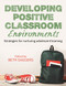 Developing Positive Classroom Environments (Strategies for Nurturing Adolescent Learning) by Beth Saggers, 9781760294861