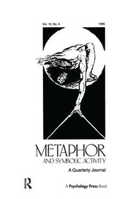Developmental Perspectives on Metaphor (A Special Issue of metaphor and Symbolic Activity) by Ellen Winner, 9781138980990